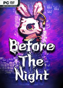 Before The Night Build 9354072 Free Download