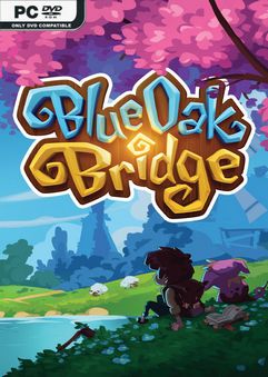 blue oak bridge early access thumbnail