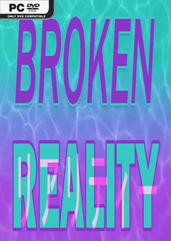 broken reality v1.8.4 thumbnail