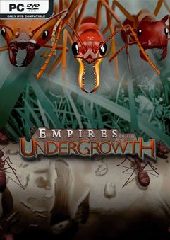 Empires of the Undergrowth v0.30111 Free Download