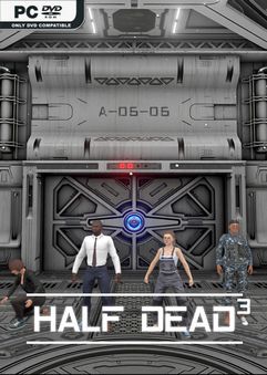 HALF DEAD 3-GoldBerg Free Download