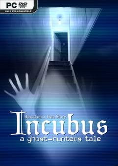 incubus a ghost hunters tale repack thumbnail