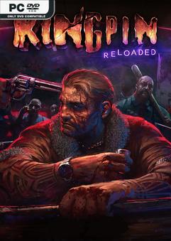 Kingpin Reloaded Build 12884323 Free Download