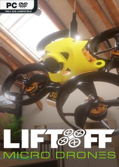 Liftoff Micro Drones Build 9568502 Free Download