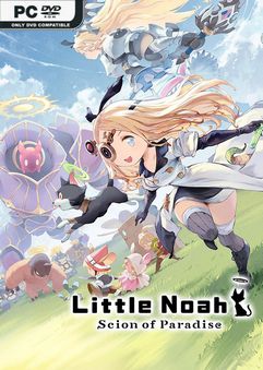 Little Noah Scion of Paradise Build 9375627 Free Download