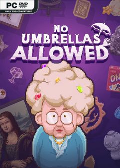 No Umbrellas Allowed Build 9112026 Free Download