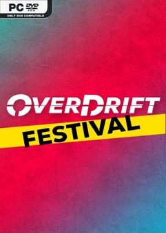 OverDrift Festival Build 10217335 Free Download