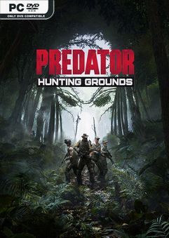 Predator Hunting Grounds Digital Deluxe Edition v2.49-Canek77 Free Download