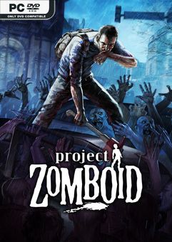 Project Zomboid Build 10083181 Free Download