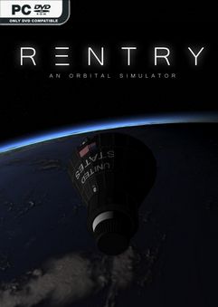 Reentry An Orbital Simulator v0.98 Free Download