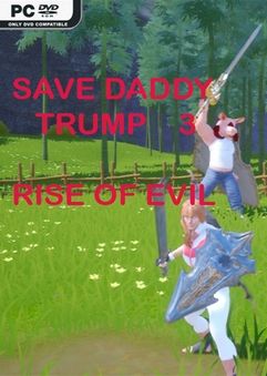 save daddy trump 3 rise of evil build 9163192 thumbnail 1