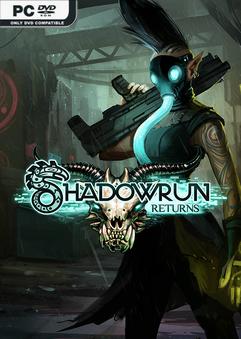 Shadowrun Returns Deluxe Editon v1.2.7 Free Download