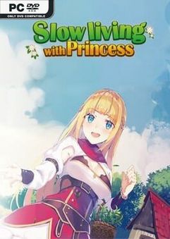 Slow living with Princess Build 20221130 Free Download