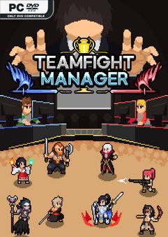 Teamfight Manager Build 9946062 Free Download