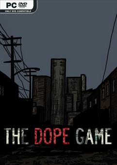 The Dope Game Build 10211563 Free Download