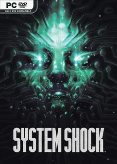 system shock remake v1.1.17082 repack thumbnail