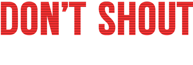 dont-shout-together-tinyiso-logo