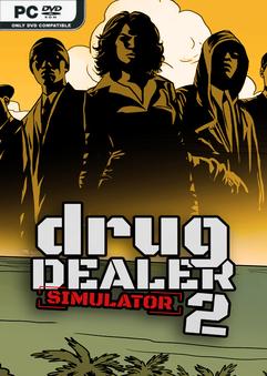 Drug Dealer Simulator 2 v1.0.4-0xdeadcode Free Download