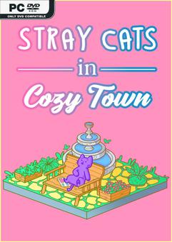 Stray Cats in Cozy Town Build 15411227 Free Download