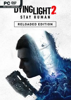 dying light 2 stay human reloaded edition v1.18.0 repack thumbnail