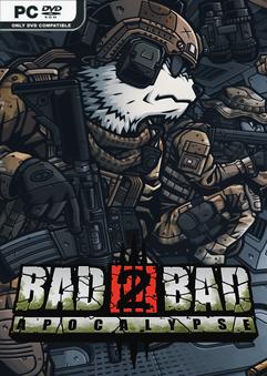 Bad 2 Bad Apocalypse Build 16299849 Free Download