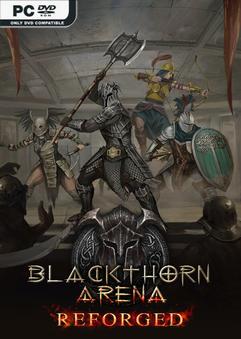 Blackthorn Arena Reforged-Repack Free Download