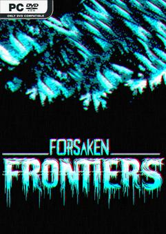 Forsaken Frontiers v1200 Free Download