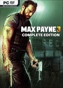 Max Payne 3 Complete Edition v1.0.0.272-Repack Free Download