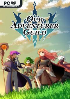 Our Adventurer Guild v1.4-P2P Free Download