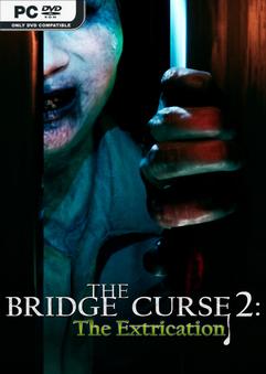 The Bridge Curse 2 The Extrication v1.7.2.2 Free Download